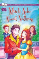 A Shakespeare Children's Story:Much Ado About Nothing