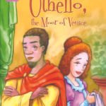 A Shakespeare Children's Story: Othello, the Moor of Venice