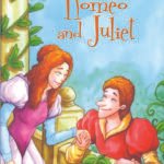 Romeo And Juliet ( A Shakespeare Children's Story )