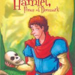 A Shakespeare Children's Story: Hamlet, Prince of Denmark