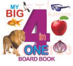 My Big 4 In One ( Board Book )