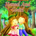 Hansel and Gretel (My Big Classic Fairy Tale)