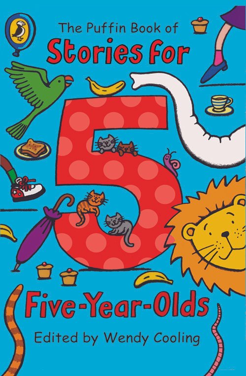 5-yars-old-1 The Puffin Book Of Stories For 5 Five-Year-Olds - Image 1
