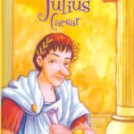 A Shakespeare Children's Story: Julius Caesar