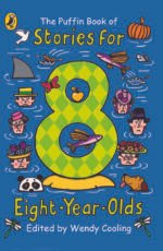 Stories for 8 Eight-Year Olds