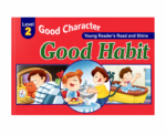 Good Habit ( Good Character )