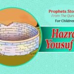 Hazrat Yousuf ( A,S ) Prophet Stories