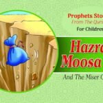 Hazrat Moosa (A.S) Prophet Stories