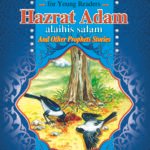 Qasas Ul Ambia Hazrat Adam Alaihis Salam