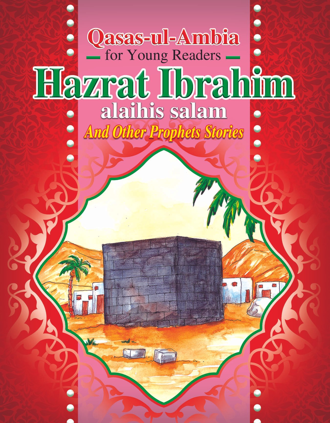 Hazrat-Ibrahim-a-s Qasas Ul Ambia Hazrat Ibrahim Alaihis Salam - Image 1