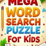 Mega Word Search Puzzle For Kids
