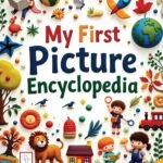 My First Picture Encyclopedia