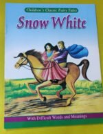 snow white ( Classic Fairy Tales )