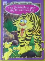 The Mousedeer and the Royal Porridge