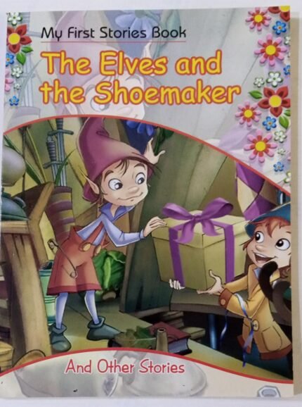 The Elves and the Shoemaker (Story Book Soft Cover)