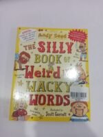 Silly Book Of Weird And Wacky Words By Scott Garrett