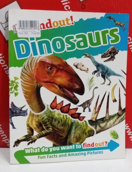 Findout Dinosaurs What Do You Want To Find Out ? Fun Facts And Amazing Pictures