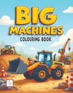 Big Machine Colouring Book
