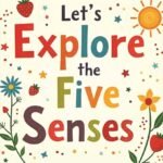 Let's Explore The Five Senses(Little Muslim/Explorer)