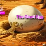 The Giant Egg