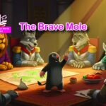 The Brave Mole