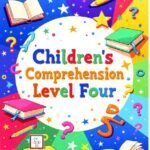 Children's Comprehension 4