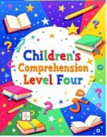 Children's Comprehension 4