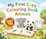 My First Copy Colouring Book Animals