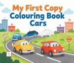 My First Copy Colouring Book Cars