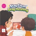 Stay Clean Stay Healthy Board Book