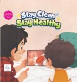 Stay Clean Stay Healthy Board Book