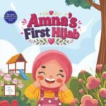 Amna's First Hijab Board Book