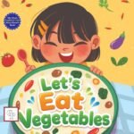 Let's Eat Vegetables
