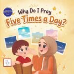 Why do I Pray Five Times A Day?