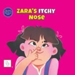 Zara's Itchy Nose