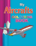 My Aircrafts Colouring book
