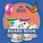 My Big Alif Bey Pe Board Book