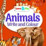 Animals Write & Colour ( Pre Primary Activity Book )