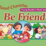 Be Friendly ( Good Character )