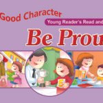 Be Proud ( Good Character )