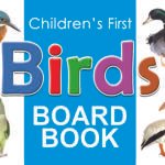 Children's First "Birds" Board Book