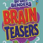 Brain Benders Brain Teasers