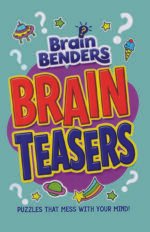 Brain Benders Brain Teasers