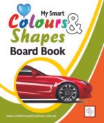 My Smart Colours & Shapes (Board Book) (Non Tearable Book)