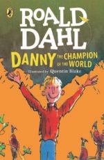 Roald Dahl Danny the Champion of the World