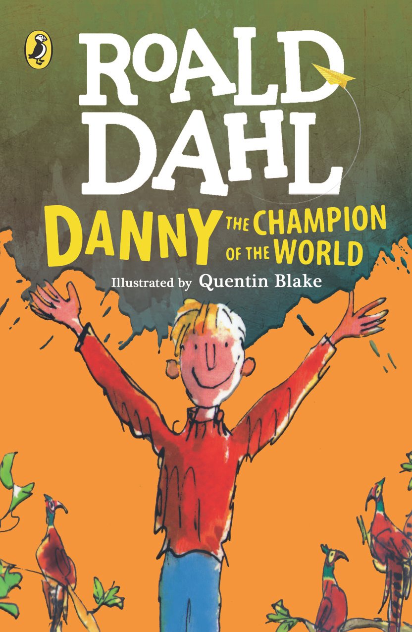 danny-the-champion-of-the-world Roald Dahl Danny the Champion of the World - Image 1