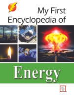 My First Encyclopedia Of Energy (Hardcover)