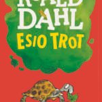 Roald Dahl Esio Trot