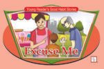 Excuse Me ( Young Reader's Good Habit )