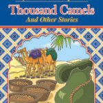 Thousand Camels ( Inspirational Islamic Stories )